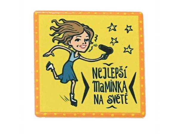 HOME ELEMENTS Magnet ker. 6x6 cm, najlepšie mamička CZ